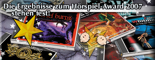 Die Ergebnisse des Hörspiel-Awards 2007 stehen fest!